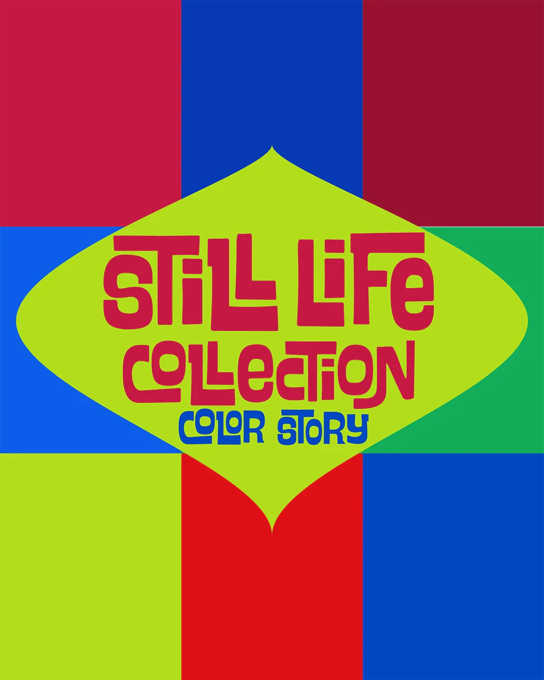 Still Life Collection - The Color Story